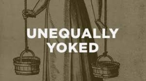 unequally yoked